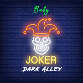 Download track Nightmare Baby Joker