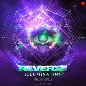 Download track Illumination (Reverze Anthem 2015) Brennan Heart