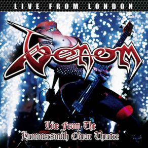 Download track Satanachist (Live, Hammersmith Odeon, London, 8 October 1985) Venom