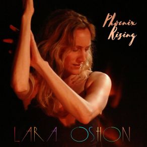 Download track Phoenix Rising Lara Oshon