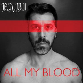 Download track I´m Losing My Mind & My Soul F. A. B. I