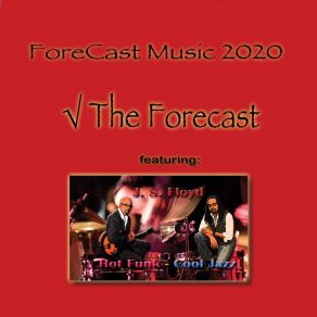 Download track Check The Forecast Intro J. S. Floyd