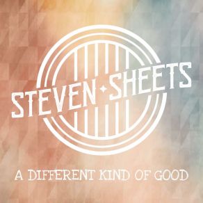 Download track The Way Things Were Steven Sheets