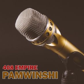 Download track Pamwinshi 408 Empire