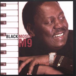 Download track M 9 Black Moses