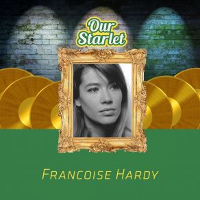 Download track Le Premier Bonheur Du Jour Françoise Hardy