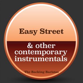 Download track Easy Street (Instrumental Version) The Backing Baristas