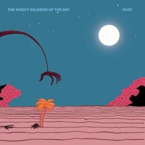 Download track Desert Station The Insect Soldiers Of The Sky