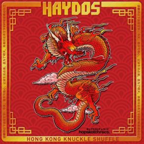 Download track Hong Kong Knuckle Shuffle Haydos