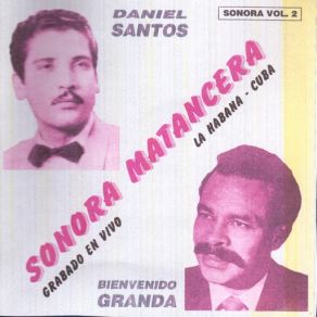 Download track Valor Corazon (Daniel Santos Y Bienvenido Granda) La Sonora Matancera