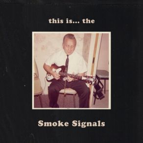 Download track Hell No La Smoke Signals