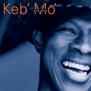 Download track A Letter To Tracy Keb' Mo'