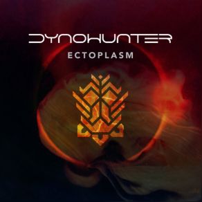 Download track Ectoplasm Dynohunter