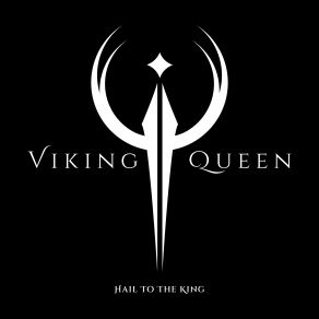 Download track Hail To The King Viking Queen