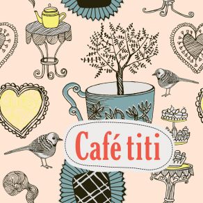 Download track Hearty Café Titi