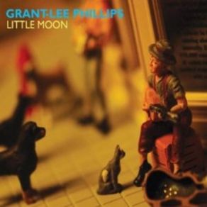 Download track Older Now Grant Lee Phillips