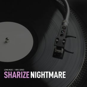 Download track Nightmare Sharize