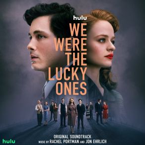 Download track We Were The Lucky Ones Theme (From 