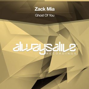 Download track Ghost Of You (Radio Edit) Zack Mia