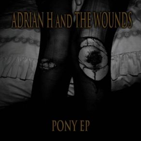 Download track Kill Adrian H And The Wounds