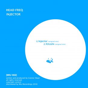 Download track Injector Head Freq