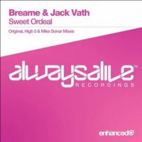 Download track Sweet Ordeal (Mike Sonar Remix) Breame, Jack Vath