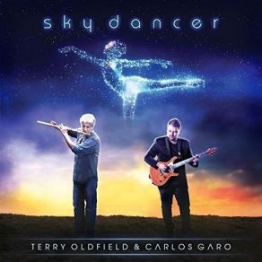 Download track Sky Dancer Terry Oldfield, Carlos Garo