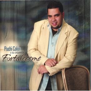 Download track Fortaleceme [Version Balada] Puchi Colon