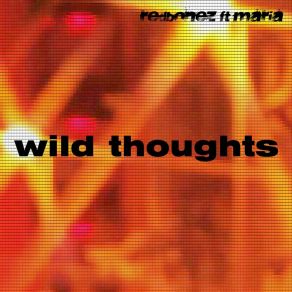 Download track Wild Thoughts (Drum Loop Beats Drumbeats Mix) RedbonezMaría