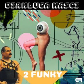 Download track 2 Funky (Moonio Stream Edit) Gianluca Nasci