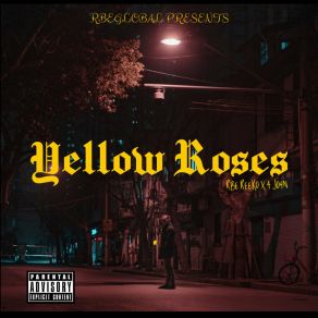 Download track Yellow Roses John 4