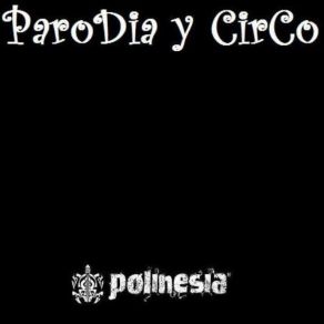 Download track Parodia Y Circo PolinesiaCirco