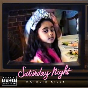 Download track Saturday Night (Yeasayer Mix) Natalia Kills