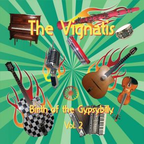 Download track Gypsy Rock'n'Roll The Vignatis