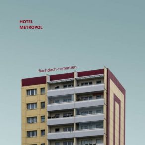 Download track Ankommen Hotel Metropol