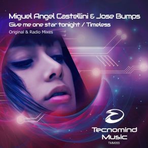 Download track Timeless (Original Mix) Miguel Angel Castellini, Jose Bumps