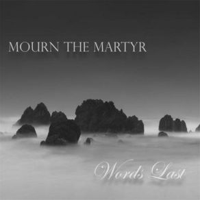 Download track Give It All Mourn The Martyr