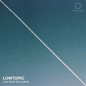 Download track One Track For A Plane 1 Lowtopic