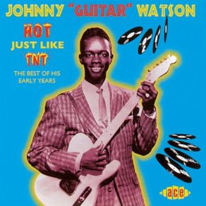 Download track Three Hours Past Midnight Johnny Guitar Watson