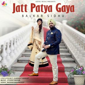 Download track Jatt Patya Gaya Balkar Sidhu