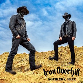 Download track Nothing's Free Iron Overkill