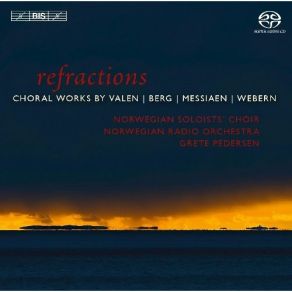 Download track 3. Olivier Messiaen: Cinq Rechants - II. Det Norske Solistkor