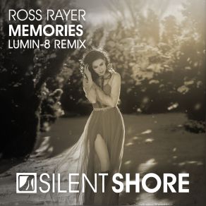 Download track Memories (Lumin-8 Radio Edit) Ross Rayer