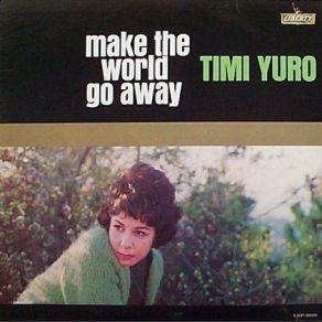 Download track I Just Got Back From There Timi Yuro