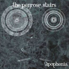 Download track Apophenia The Penrose Stairs