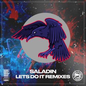 Download track Let's Do It (Frivolous Jackson Remix) SaladinFrivolous Jackson