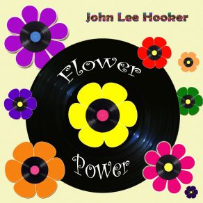 Download track Wednesday Evening Blues John Lee Hooker