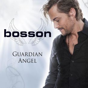 Download track Guardian Angel (Bodybangers Remix)  Bosson