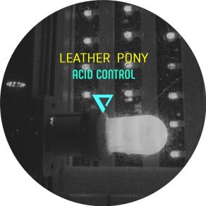 Download track Acid Control Leather Pony