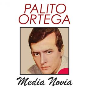 Download track Media Novia Palito Ortega